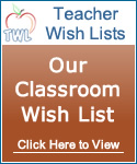 Teacher Wish Lists - Our Classroom Wish List @ TeacherWishLists.com